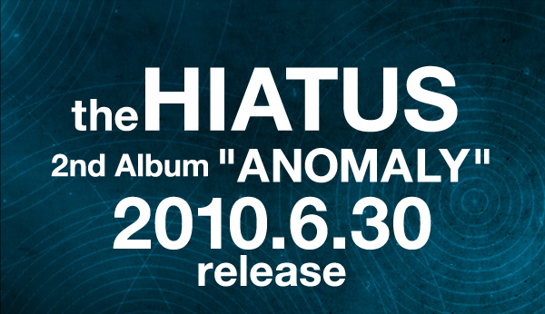 the HIATUS 2nd Album 